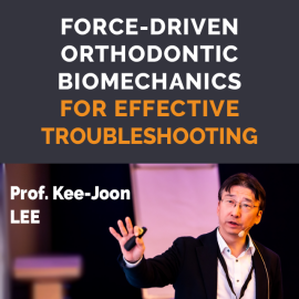 FORCE-DRIVEN ORTHODONTIC BIOMECHANICS FOR EFFECTIVE TROUBLESHOOTING